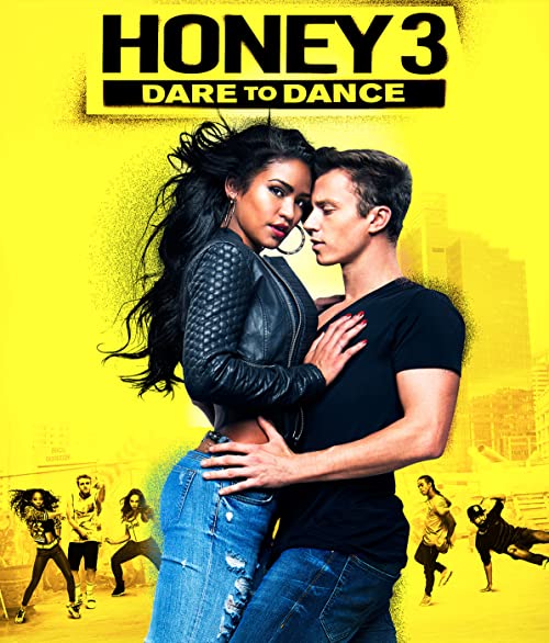 هانی 3 (Honey 3: Dare to Dance)