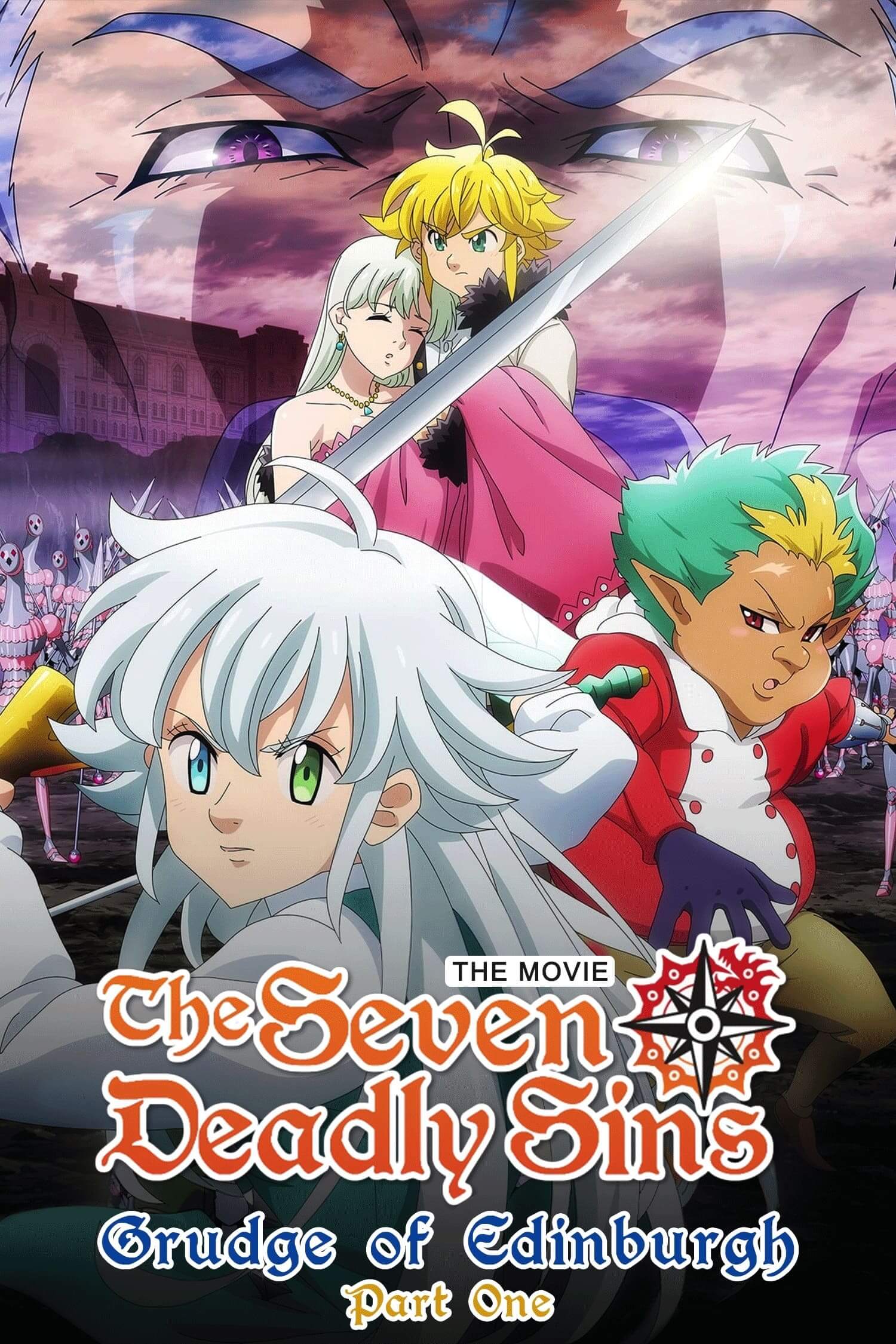 هفت گناه مرگبار: کینه ادینبورگ پارت ۱ (The Seven Deadly Sins: Grudge of Edinburgh Part 1)