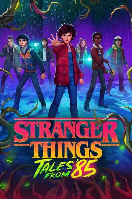 چیز های عجیب داستان هایی از 85 (Stranger Things Tales from 85)